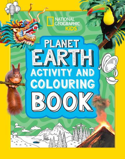 Cover for National Geographic Kids · Planet Earth Activity and Colouring Book - National Geographic Kids (Paperback Book) (2024)