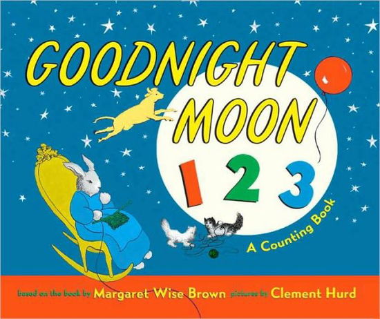 Cover for Margaret Wise Brown · Goodnight Moon 123 Lap Edition (Board book) [Brdbk edition] (2008)