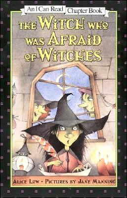Cover for Alice Low · Witch Who Was Afraid of Witches (Paperback Book) (2000)