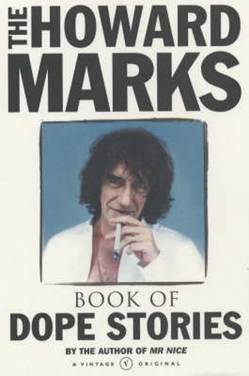 Cover for Howard Marks · Howard Marks' Book Of Dope Stories (Paperback Book) (2001)