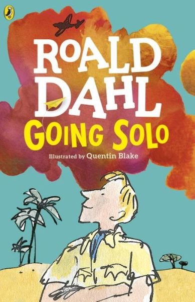 Cover for Roald Dahl · Going Solo (Paperback Book) (2016)