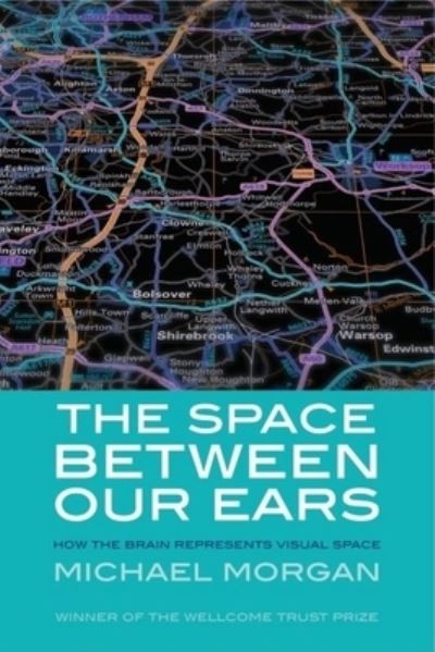 Cover for Michael Morgan · The Space Between our Ears (Paperback Bog) (2005)