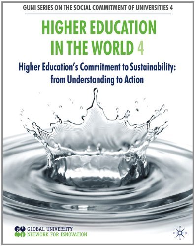 Cover for Global University Network for Innovation (GUNI) · Higher Education in the World 4: Higher Education's Commitment to Sustainability: from Understanding to Action - GUNI Series on the Social Commitment of Universities (Paperback Book) (2011)