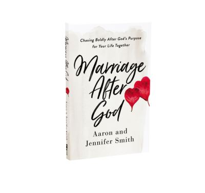 Marriage After God: Chasing Boldly After God’s Purpose for Your Life Together - Aaron Smith - Books - Zondervan - 9780310361558 - December 10, 2020