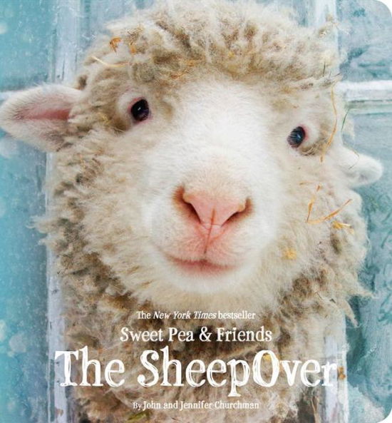 Cover for John Churchman · The SheepOver - Sweet Pea &amp; Friends (Hardcover Book) (2017)