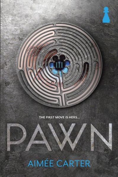 Cover for Aimée Carter · Pawn (The Blackcoat Rebellion) (Hardcover Book) [Original edition] (2013)