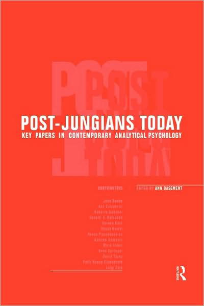 Cover for Ann Casement · Post-Jungians Today: Key Papers in Contemporary Analytical Psychology (Paperback Book) (1998)