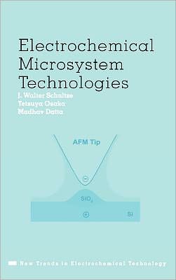 Cover for J Walter Schultze · Electrochemical Microsystem Technologies - New Trends in Electrochemical Technology (Inbunden Bok) (2002)