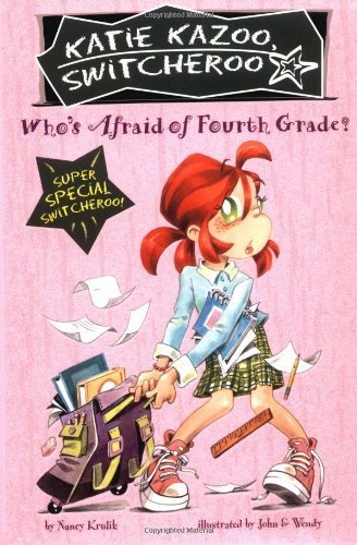 Cover for Nancy Krulik · Who's Afraid of Fourth Grade?: Super Special - Katie Kazoo, Switcheroo (Paperback Book) (2004)