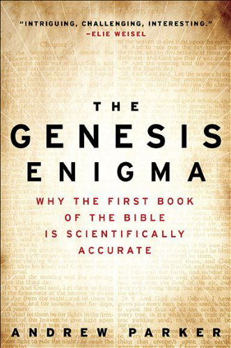 Cover for Andrew Parker · The Genesis Enigma: Why the First Book of the Bible is Scientifically Accurate (Paperback Book) (2010)