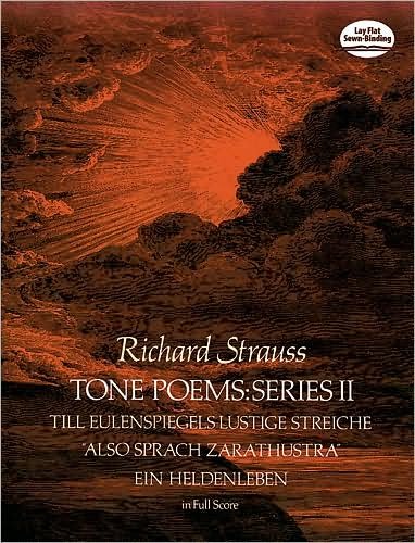 Cover for Music Scores · Tone Poems in Full Score, Series Ii: Till Eulenspiegels Lustige Streiche, Also Sprach Zarathustra and Ein Heldenleben (Dover Music Scores) (Pocketbok) [First edition] (1979)