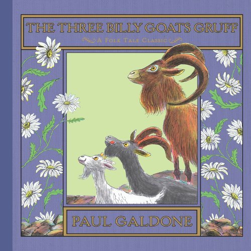 Cover for Paul Galdone · The Three Billy Goats Gruff - Paul Galdone Nursery Classic (Hardcover Book) (2011)