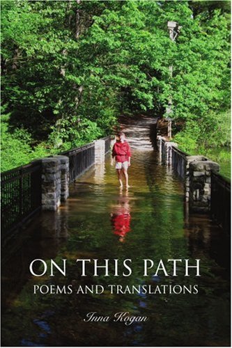 Cover for Inna Kogan · On This Path: Poems and Translations (Paperback Bog) (2006)
