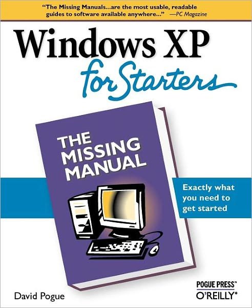 Windows XP for Starters - David Pogue - Bøger - O'Reilly Media - 9780596101558 - 20. december 2005