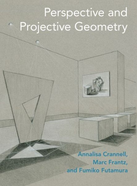 Cover for Annalisa Crannell · Perspective and Projective Geometry (Hardcover Book) (2019)