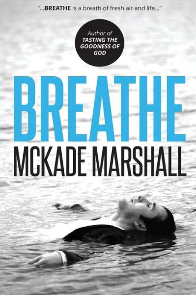 Cover for McKade Levi Marshall · Breathe (Paperback Book) (2016)