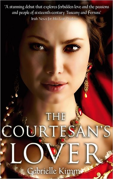 Cover for Gabrielle Kimm · The Courtesan's Lover (Paperback Book) (2011)