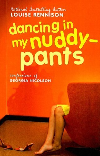 Cover for Louise Rennison · Dancing in My Nuddy-pants (Confessions of Georgia Nicolson (Prebound)) (Hardcover Book) (2006)