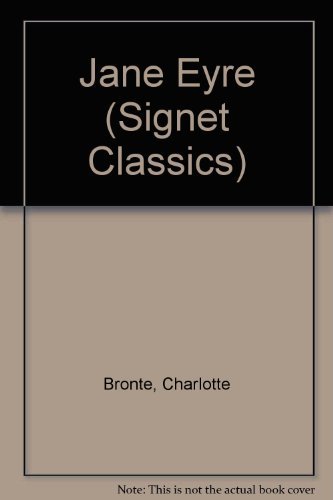 Cover for Charlotte Bronte · Jane Eyre (Signet Classics) (Innbunden bok) (2008)