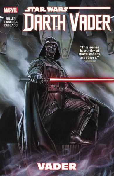 Star Wars: Darth Vader Volume 1 - Vader - Kieron Gillen - Książki - Marvel Comics - 9780785192558 - 6 października 2015