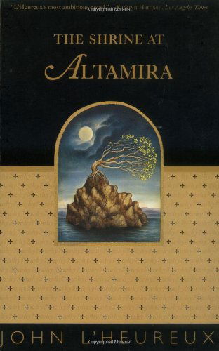 Cover for John L'heureux · The Shrine at Altamira (Paperback Book) [1st Grove Press Ed edition] (1999)