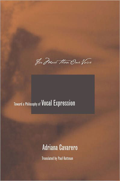 Cover for Adriana Cavarero · For More than One Voice: Toward a Philosophy of Vocal Expression (Paperback Book) (2005)