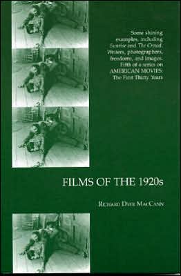 Cover for Richard Dyer MacCann · Films of the 1920s - American Movies: The First Thirty Years (Hardcover Book) (1996)