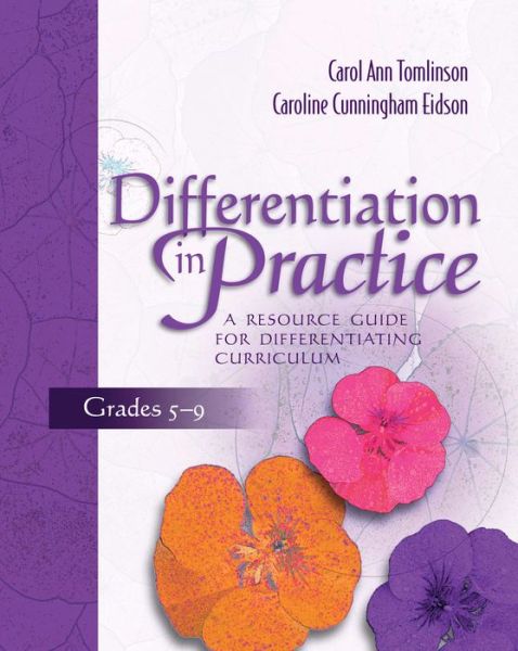 Cover for Carol Ann Tomlinson · Differentiation in Practice: A Resource Guide for Differentiating Curriculum, Grades 5-9 (Taschenbuch) (2003)