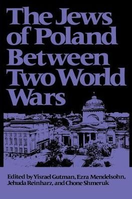 Cover for Yisrael Gutman · The Jews of Poland Between Two World Wars (Pocketbok) (1991)