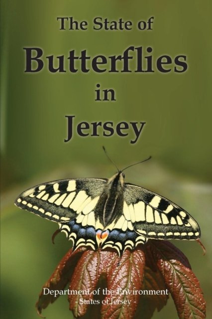 Cover for The State of Butterflies in Jersey (Paperback Book) (2015)