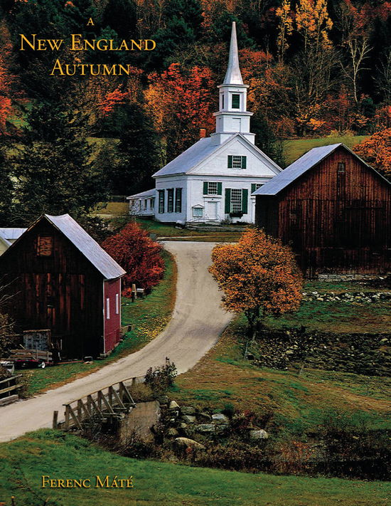 Cover for Ferenc Máté · A New England Autumn (Hardcover Book) (2007)