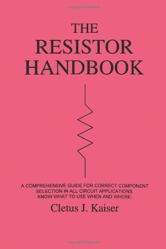 Cover for Cletus J. Kaiser · The Resistor Handbook (Pocketbok) (2010)