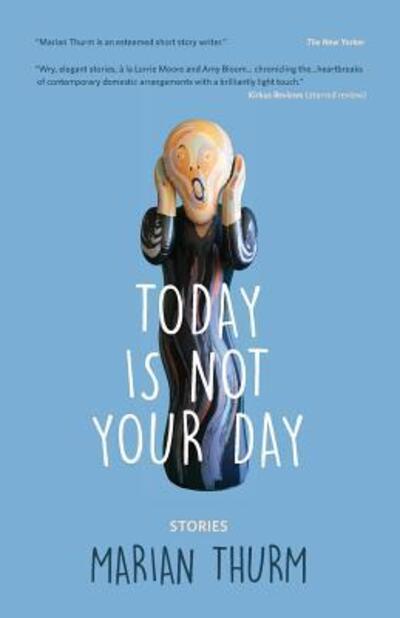 Cover for Marian Thurm · Today is Not Your Day (Paperback Book) (2015)