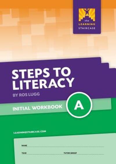 Cover for Ros Lugg · Steps to Literacy Initial - Workbook A (Paperback Book) (2016)