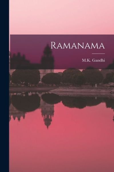 Cover for M K Gandhi · Ramanama (Paperback Book) (2021)