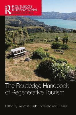 Cover for The Routledge Handbook of Regenerative Tourism - Routledge International Handbooks (Hardcover Book) (2025)