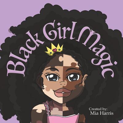 Cover for Mia L Harris · Black Girl Magic (Paperback Book) (2019)