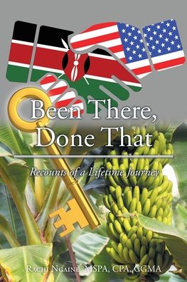 Cover for Rachi Ngaine Mspa Cpa Cgma · Been There, Done That (Buch) (2021)