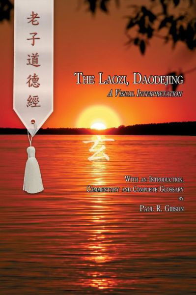 Cover for Paul Gibson · The Laozi, Daodejing (Paperback Book) (2015)