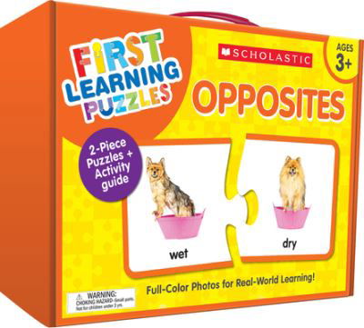 Cover for Scholastic · First Learning Puzzles: Opposites (SPIEL) (2020)