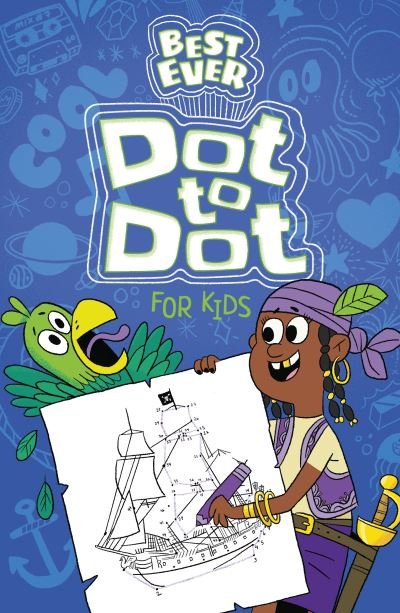 Cover for Ivy Finnegan · Best Ever Dot-to-Dot for Kids - Best Ever Puzzles (Paperback Bog) (2023)