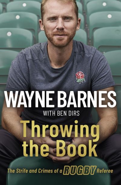 Wayne Barnes · Throwing the Book (Paperback Book) (2024)