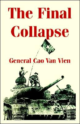 Cover for General Cao Van Vien · The Final Collapse (Paperback Book) (2005)