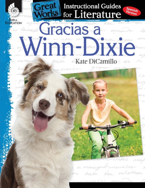 Cover for Tracy Pearce · Gracias a Winn-Dixie (Because of Winn-Dixie): An Instructional Guide for Literature: An Instructional Guide for Literature (Paperback Book) (2018)