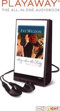 Long Live the King - Fay Weldon - Muu - MacMillan Audio - 9781427235558 - tiistai 14. toukokuuta 2013