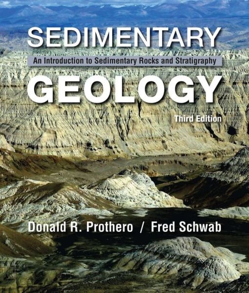 Cover for Donald R. Prothero · Sedimentary Geology (Hardcover bog) [3rd ed. 2014 edition] (2013)