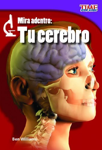 Cover for Ben Williams · Mira Adentro: Tu Cerebro (Paperback Book) [Spanish edition] (2012)