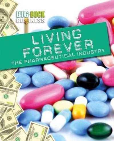 Living forever - Catherine Chambers - Books - Gareth Stevens Pub. - 9781433977558 - August 16, 2012