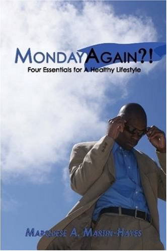 Cover for Marquese Martin-hayes · Mondayagain?! (Paperback Book) (2008)