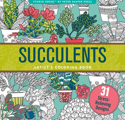 Cover for Peter Pauper Press Inc · Succulents Adult Coloring Book (31 Stress-Relieving Designs) (Taschenbuch) (2020)